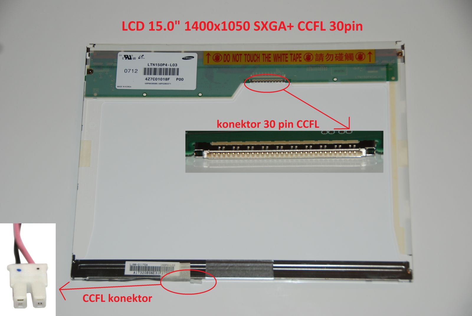 LCD 15" 1400x1050 SXGA+ CCFL 30pin